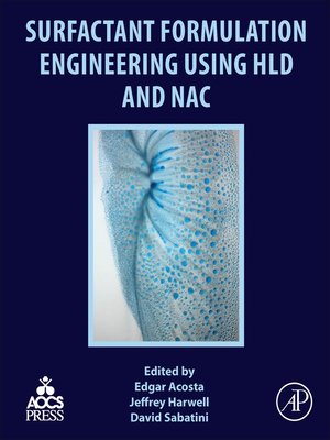 cover image of Surfactant Formulation Engineering using HLD and NAC